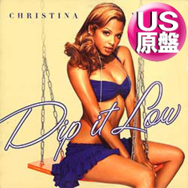 画像1: CHRISTINA MILIAN / DIP IT LOW (米原盤/REMIX) [◎中古レア盤◎お宝！ジャケ付原盤！2000年以降の人気レコード！] (1)