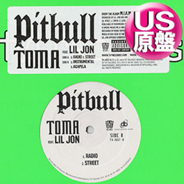 画像1: PITBULL feat LIL JON / TOMA (米原盤/4VER) [◎中古レア盤◎お宝！本物のUS原盤！2000年以降の人気レコード！] (1)
