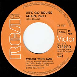 AVERAGE WHITE BAND / LET'S GO ROUND AGAIN (7インチMIX)  [◎中古レア盤◎お宝！奇跡の新品！ドイツ別ジャケ！幻の「パート2」入り！]